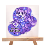Not That Deep Sticker
