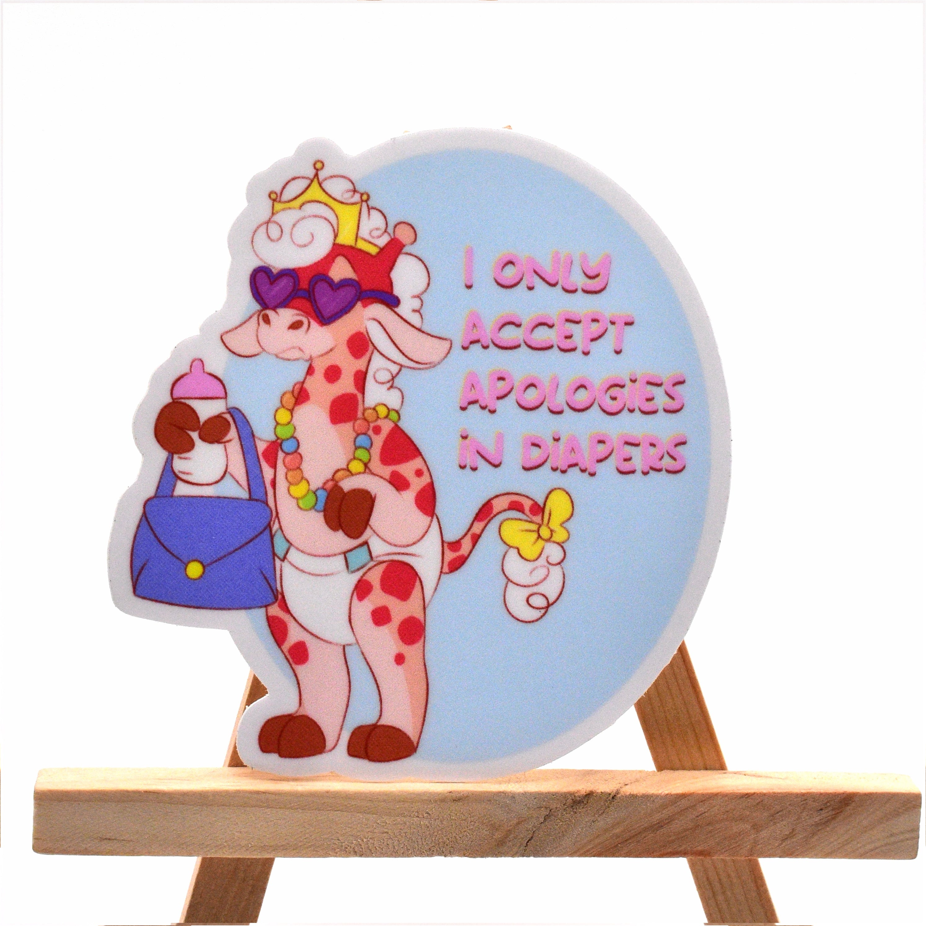 Apologies in Diapers Sticker