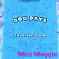 Dog Days Coloring Book